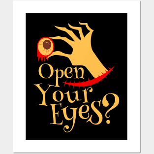 Halloween Open Your Eyes Scary Eyeball Gifts Posters and Art